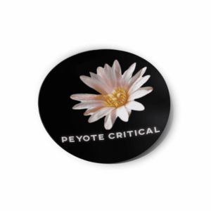 Peyote Critical Strain/Slap Stickers/Labels.