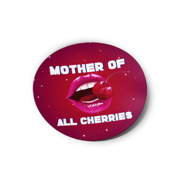Mother of All Cherries Strain/Slap Stickers/Labels.